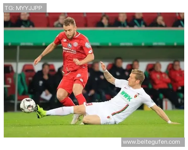 德甲巅峰对决：美因茨主场迎战门兴能否抵挡客队进攻威胁